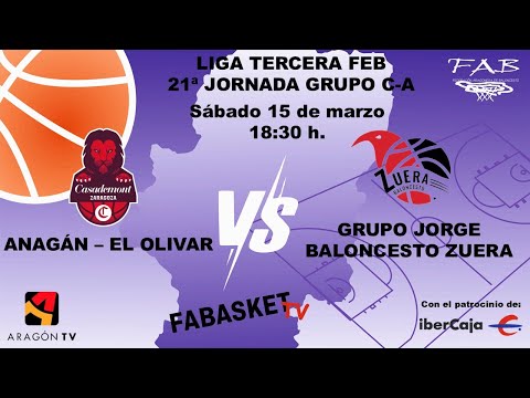 ANAGÁN OLIVAR vs GRUPO JORGE BALONCESTO ZUERA