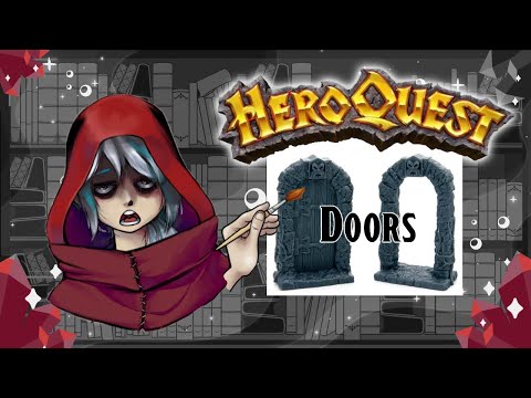 Hero Quest Painting Guide Ep.1 - Doors