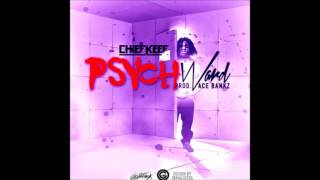 Chief Keef - Psych Ward [Original B3 Version]