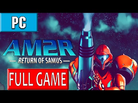 AM2R: Another Metroid 2 Remake | PC Longplay