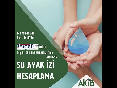 , title : 'Su Ayak izi Hesaplama Eğitimi - Doç. Dr. Abdullah Muratoğlu'