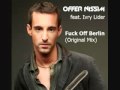 Fuck Off Berlin (Original Mix) - Offer Nissim Feat ...