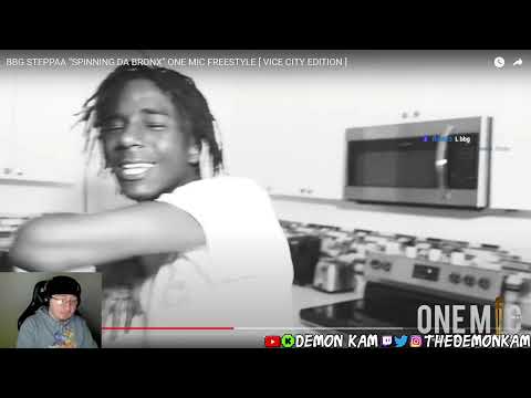 Demon Kam Reacts to BBG STEPPAA “SPINNING DA BRONX” ONE MIC FREESTYLE [ VICE CITY EDITION ]