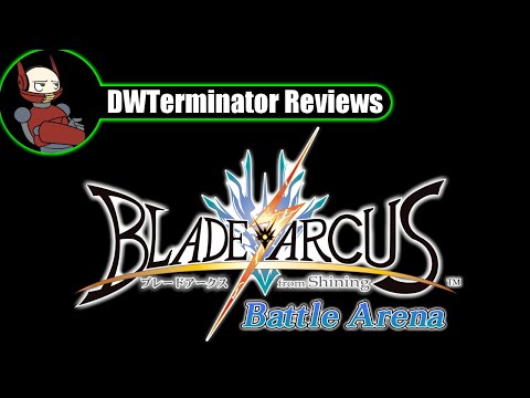 Review - Blade Arcus from Shining: Battle Arena