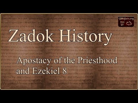 Zadok History from Ezekiel 8