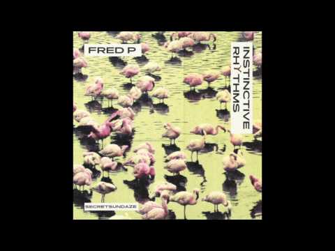 Fred P - 6AM [Secretsundaze]