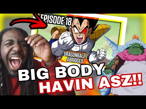 WIDE BODY ASZ! 😂 |  DragonBall Z Abridged Episode 18 - TeamFourStar (TFS)