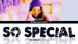 Download lagu NA HAEUN(나하은) 'SO SPECIAL' (Lyrics Eng/Rom/Han/가사) mp3