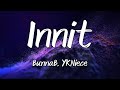 BunnaB YKNiece Innit Instrumental