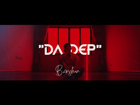 B4NSHAN - DA DEP