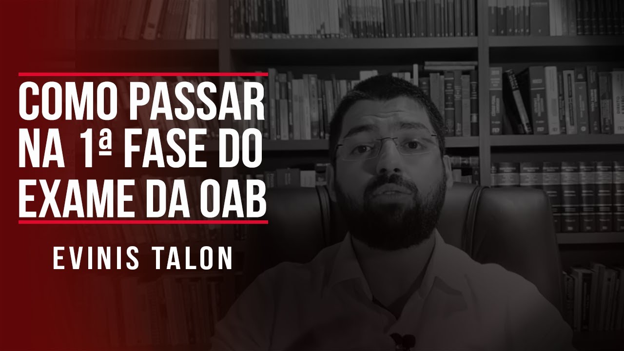 Como passar na 1ª fase do Exame da OAB