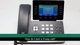 Yealink T54W -- How do I start a 3-way call?