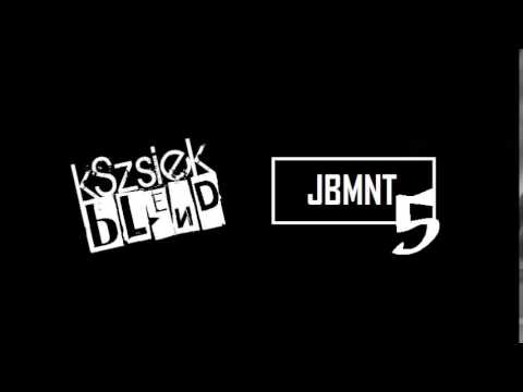 kontrafakt - JBMNT 5 ( kSzsiek blend )