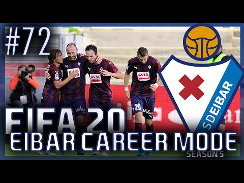 BEAUTIFUL FORM! - SD EIBAR FIFA 20 CAREER MODE - #72