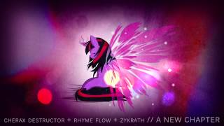 Cherax + Rhyme Flow + Zykrath - A New Chapter
