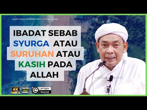 USTAZ AHMAD RIZAM - SOLAT SEBAB SYURGA, SEBAB ALLAH SURUH ATAU SEBAB KASIH PADA ALLAH