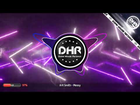 Ant Smith - Messy - DHR UK Bounce