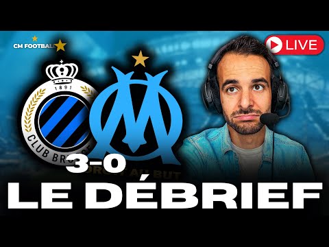 ❌ BRUGES - OM 3-0 : ÉLIMINÉ ... SOIRÉE CAUCHEMARDESQUE LE DÉBRIEF LIVE