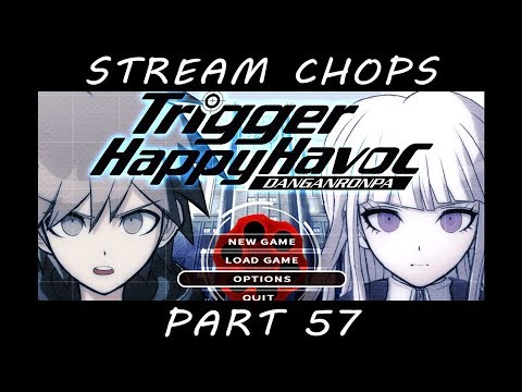 Bear Bomb ►Danganronpa Blind◄ Pt 57 - Stream Chops