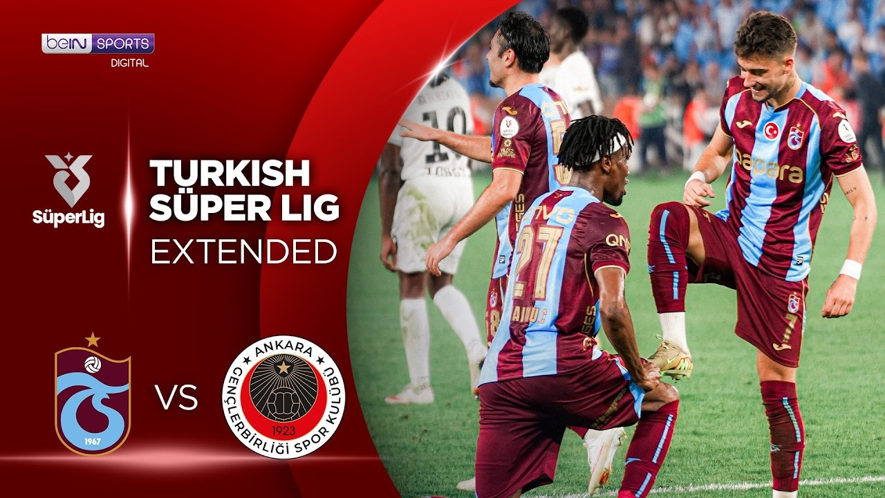 Trabzonspor vs Genclerbirligi | EXTENDED HIGHLIGHTS Superlig Turkish Lig | 09/06/2026