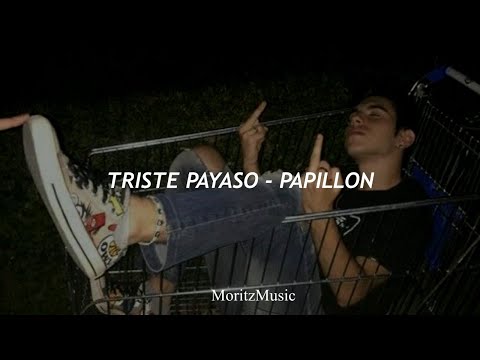 Triste payaso - Papillon