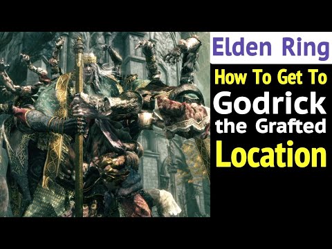 Elden Ring: How to Get to Godrick the Grafted - Location Walkthrough
