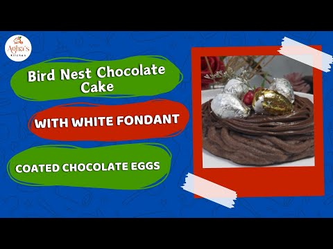 Bird Nest Chocolate Cake With White Fondant Coated  chocolate Eggs ||Agha's Kitchen