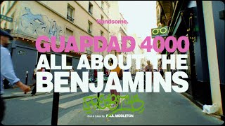 Guapdad 4000 - All About The Benjamins (Paris Freestyle)