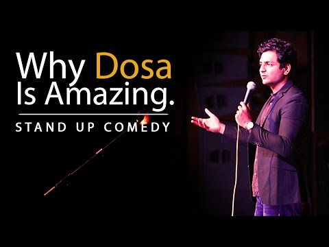 Why the Dosa is Amazing : Kenny Sebastian : Stand Up Comedy