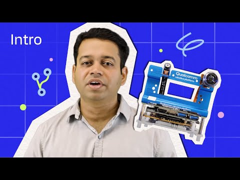 Introduction to Qualcomm® RB3 Gen2 Development Kit