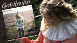 Goldfrapp | A&amp;E (Gui Boratto Radio Edit)