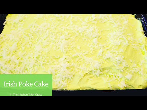 Irish Poke Cake Recipe | St. Patrick's Day Dessert Ideas | Easy Cake Recipes