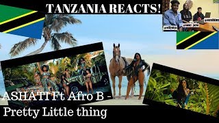 Ashanti ft Afro B - Pretty little thing (Official Music video) -TANZANIA REACTS!!