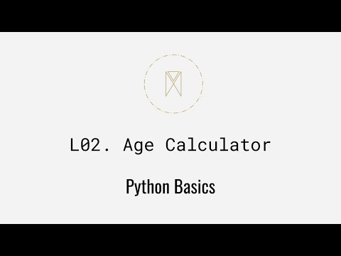Age Calculator Solution Python Basics U1l2