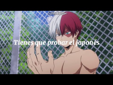El japonés || Todoroki Shoto ||Joey Montana & Naoto