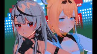 4K『絶対敵対メチャキライヤー』風真いろは・沙花叉クロヱ【ホロライブMMD】