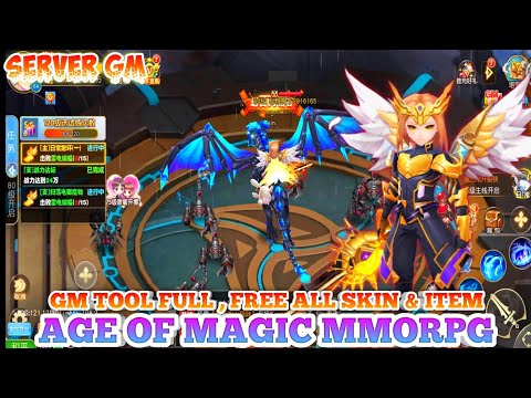 Age Of Magic 2024 MMO Server GM - GM TOOL FULL , ALL SKIN , MOUNT , WING , SPIRIT