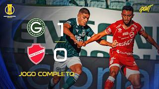 GOIÁS X VILA NOVA | JOGO COMPLETO | BRASILEIRÃO SÉRIE B