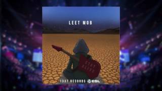 Leet Mob - Stay Alive (Official ESL Theme) [IEM 2017 Katowice]