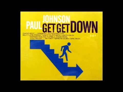 Paul Johnson - Get Get Down (Original Extended Mix)