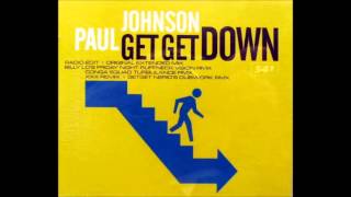 Paul Johnson - Get Get Down (Original Extended Mix)