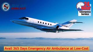 Modern and Affordable ICU Air Ambulance from Chennai and Mumbai