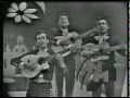 LOS TRES ASES  CANTAN "ELLA", "PARA OLVIDARTE" Y "CAMINANTE DEL MARAB".