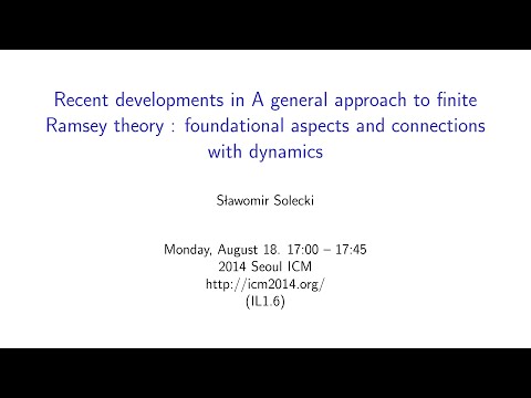 ICM2014 VideoSeries IL1.6 : Slawomir Solecki on Aug18Mon