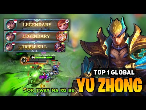 Yu zhong New King Legendary Gameplay [ Top 1  Global Yu Zhong Best Build ] Sor tway ma kg bu - MLBB