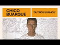 Chico Buarque | Outros Sonhos | Carioca