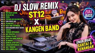 Download lagu DJ ST12 x Kangen Band Slow Remix 2026 🎧 Full Bass | Lagu Galau & Nostalgia Terbaik mp3