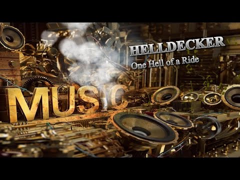 Helldecker   One Hell of a Ride