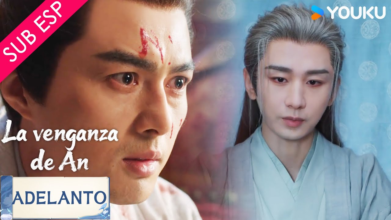 【Adelanto EP13】Esto es traición y acabaré con ella 🔥 | La Venganza de An | YOUKU