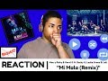 Mau y Ricky & Karol G ft. Becky G, Leslie Grace & Lali, "Mi Mala (Remix)" | REACTION Mau y Ricky & Karol G ft. Becky G, Leslie Grace & Lali, "Mi Mala (Remix)" | REACTION